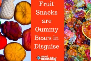 Fruit Snacks are Gummy Bears in Disguise