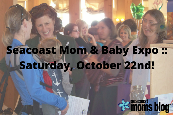 Don’t Miss the Seacoast Mom & Baby Expo This Saturday