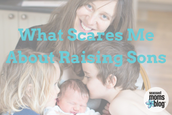 What Scares Me About Raising My Sons