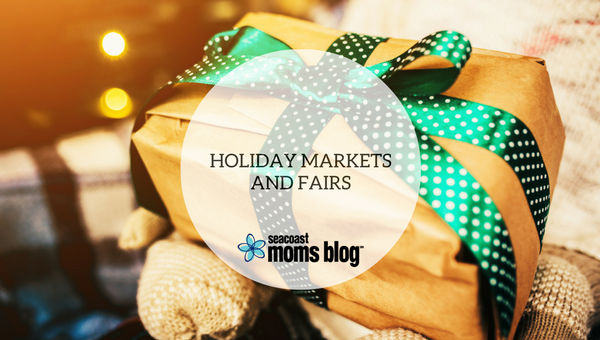 Holiday Markets and Fairs–Shop Local In and Around the Seacoast