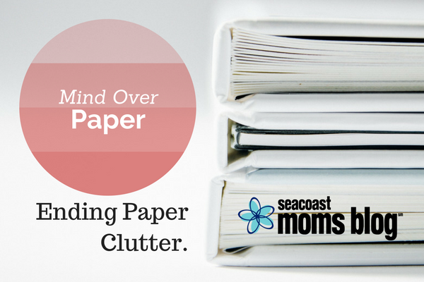 Mind over Paper--Ending Paper Clutter