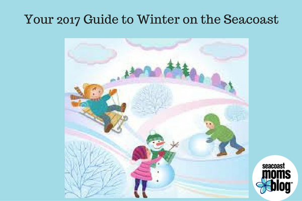 Your 2017 Guide to Winter on the Seacoast: Experiencing the Great Outdoors with Your Children