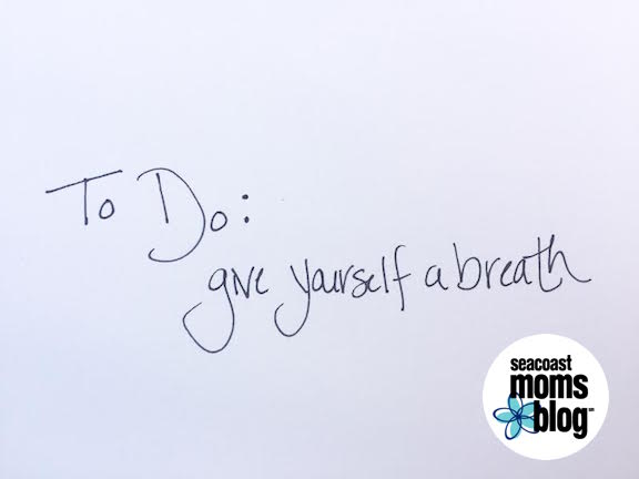 Give Yourself A Breath: A Quick and Easy Reset For The Busy Mom