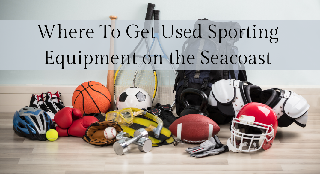 Where to get used sporting equipment on the Seacoast