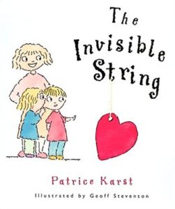 the invisible string: books for kids on death and grief