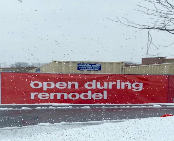 Sign reading Open During Remodel