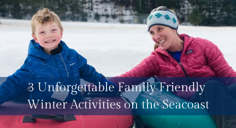 3 Unforgettable Family Friendly Winter Activities on the Seacoast