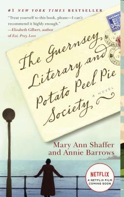 Guernsey Literary and Potato Peel Pie Society- Reading During Quarantine