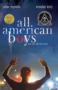 All American Boys by Jason Reynolds and Brendan Kiely - Diverse YA Books