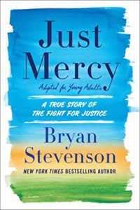 Just Mercy by Bryan Stevenson - Young Adult books from black authors
