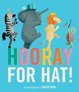 hooray for hat book cover - picture books about kindness