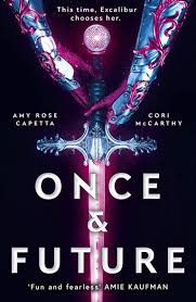 Once and Future Book Cover - standout Young Adult fiction of 2020