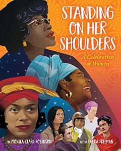 Standing On Her Shoulders book cover - Books to Celebrate Moms