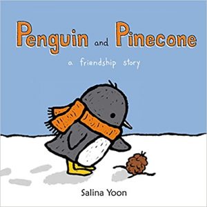 Penguin and Pinecone book cover - a penguin about to pick up a pinecone in snow